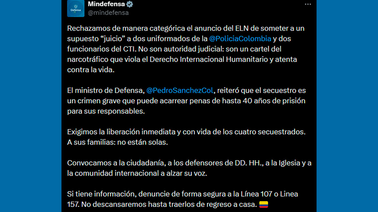 Gobierno nacional exige liberación inmediata de funcionarios secuestrados por el ELN